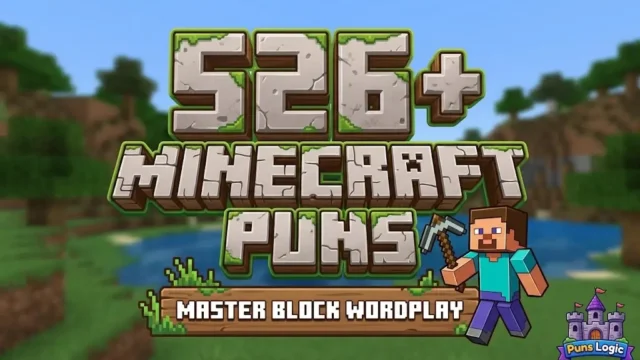 Blocky 3D typography for "526+ MINECRAFT PUNS" featuring a cartoon Steve mascot.